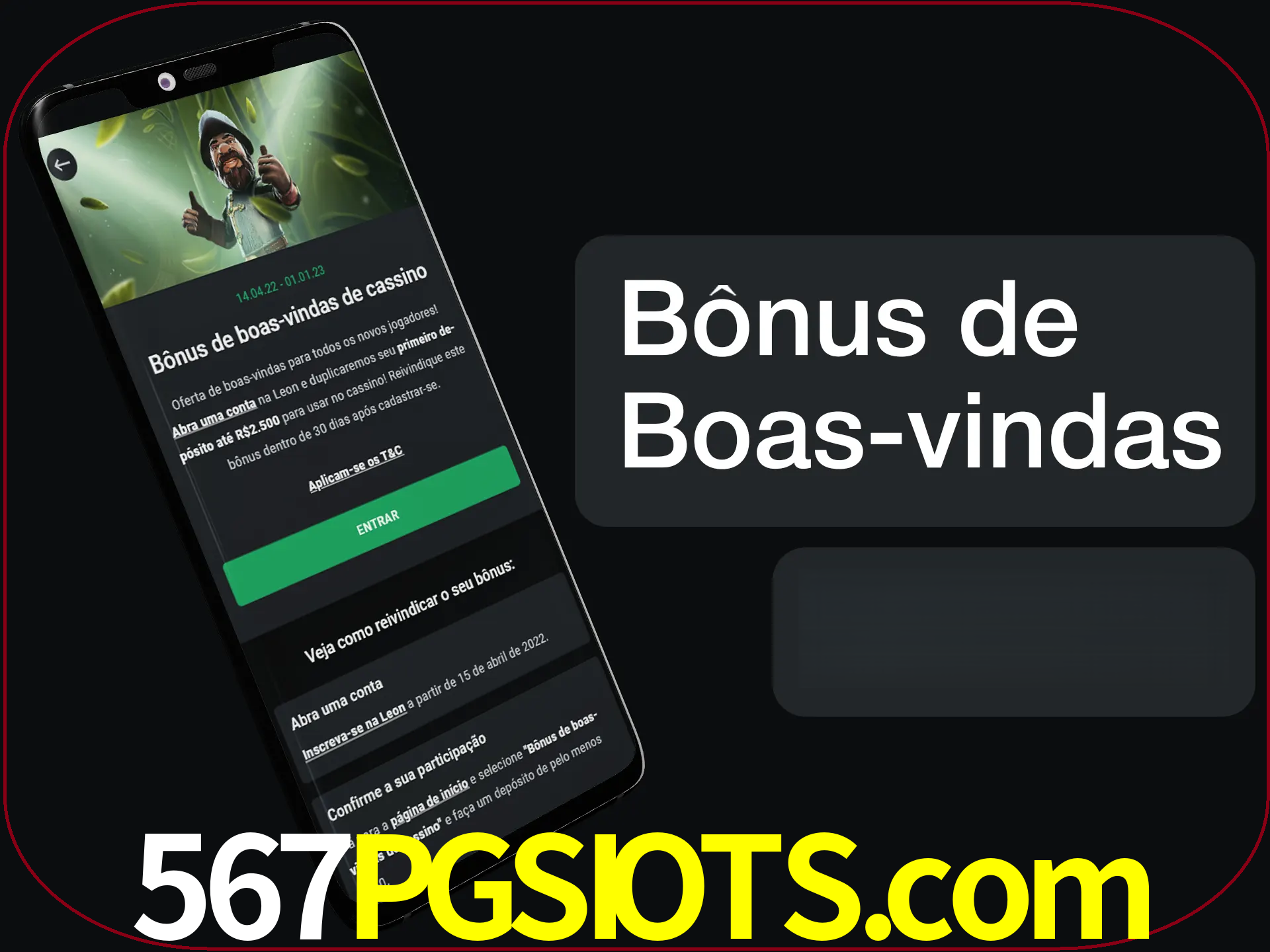 Não se esqueça de usar o bônus de boas-vindas.